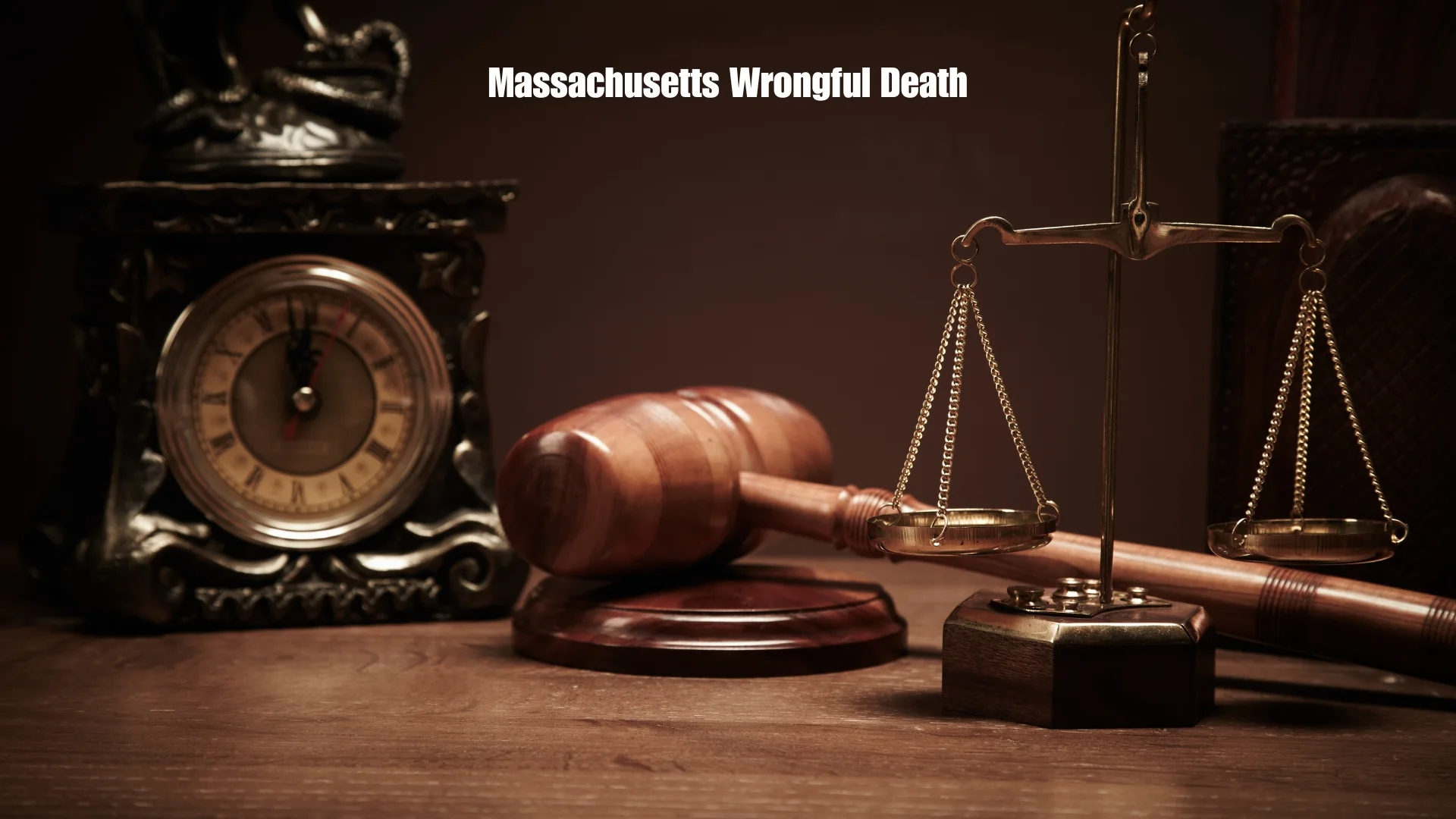 Wrongful Death Claims in Massachusetts
