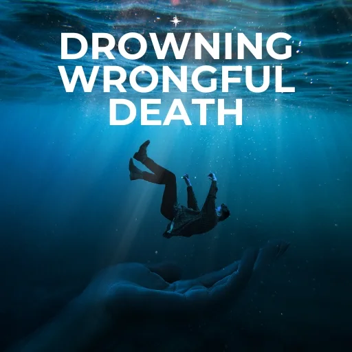 Drowning Wrongful Death